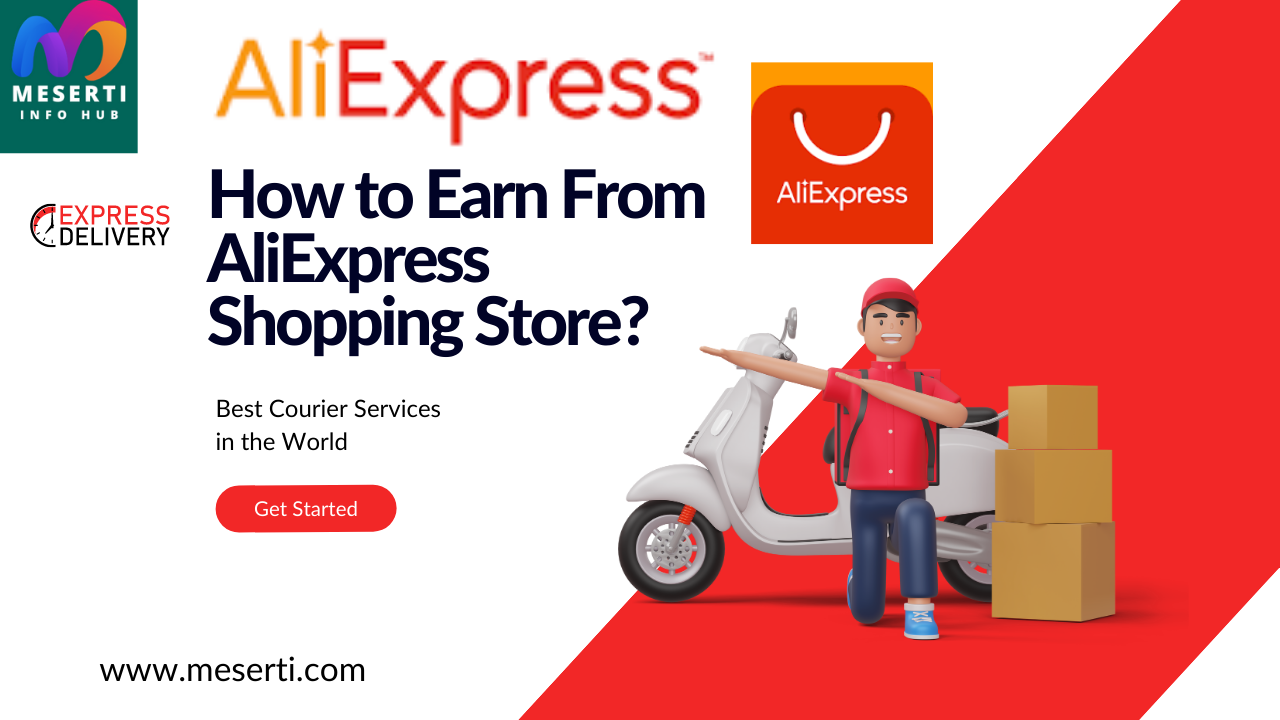 How to Earn From AliExpress Shopping Store?